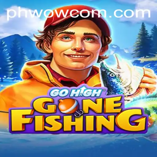 GoHighGoneFishing: A Fresh Dive into the World of PHWOW
